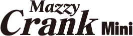 [Logo]Ｍazzy Crank Mini