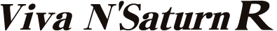 [Logo]Viva N'Saturn R